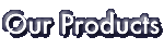 Our Products and Services
